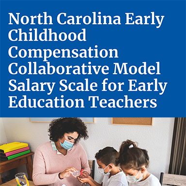 Model Salary Scale for Early Education Teachers