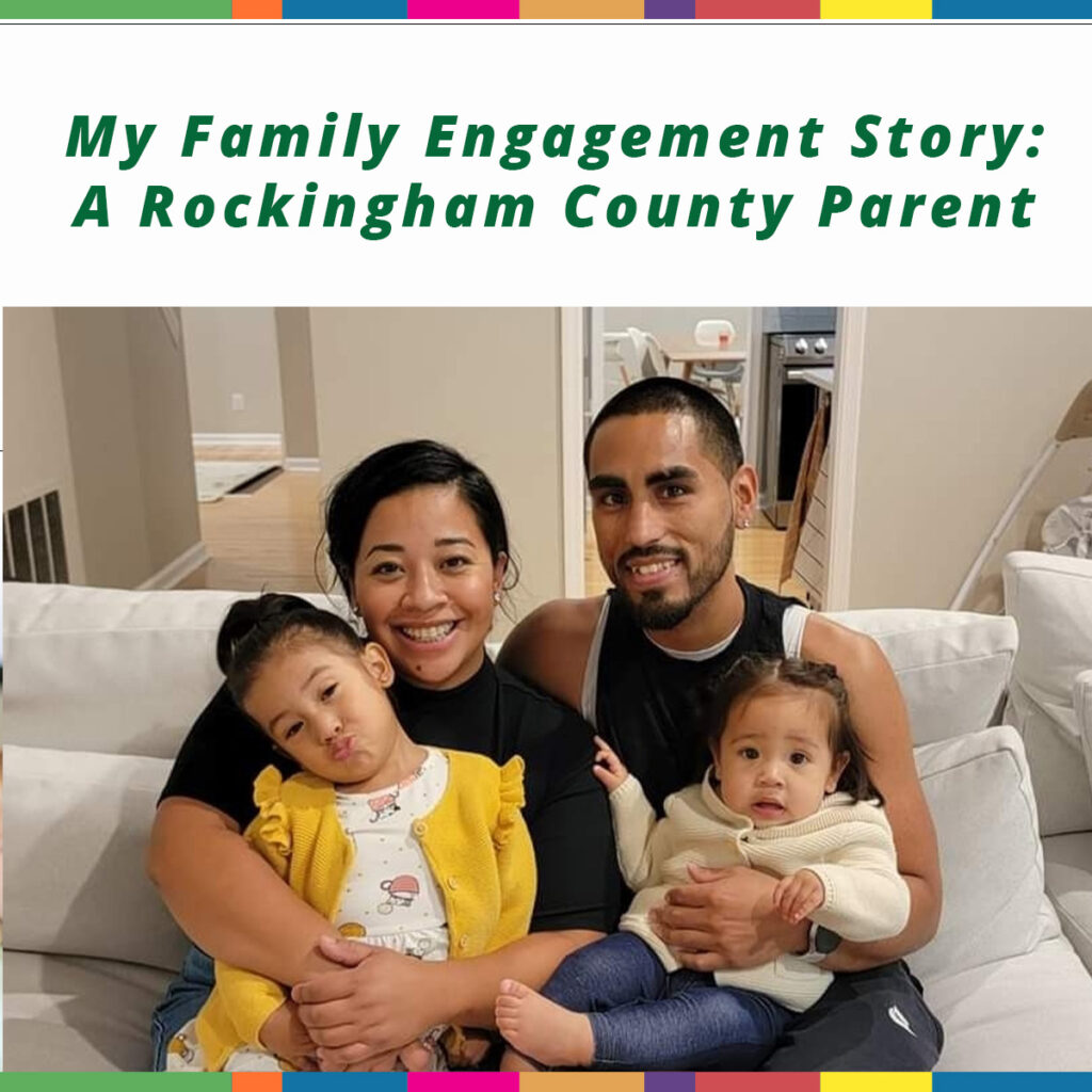 My Family Engagement Story: A Rockingham County Parent