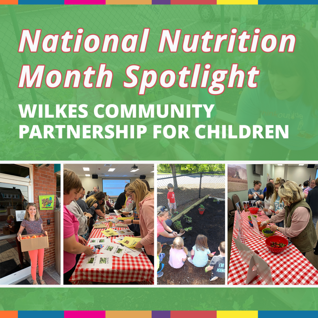 National Nutrition Month Spotlight: Wilkes Community Partnership for Children Increases Access to Fresh Food