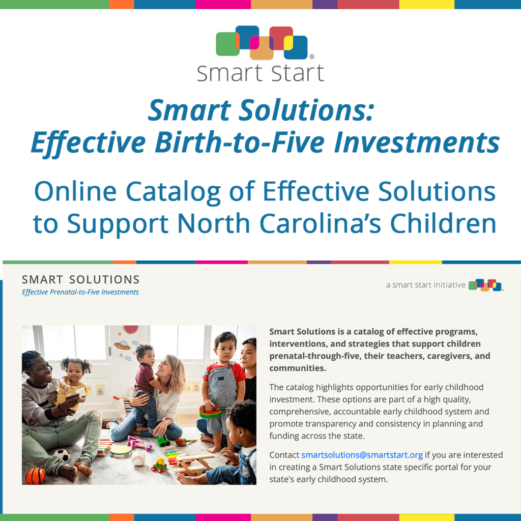 Smart Start Develops Online Catalog of Effective Solutions to Support North Carolina’s Children 0-5